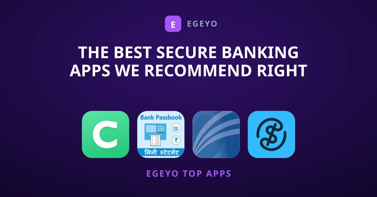 The Best Secure Banking Apps We Recommend Right Now